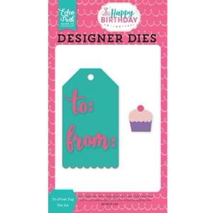 To-From Tag Die Set Happy Birthday Girl Get To Buy