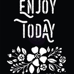 Prima - Stencil - Enjoy 8x10" Discount Order