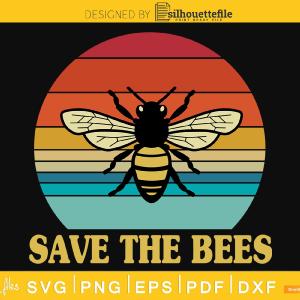 Save The Bees Retro vintage Style craft svg png cutting files Sale Classic