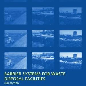 Barrier Systems for Waste Disposal Facilities - Hardback Pre Order Online