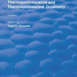 Thermoluminescence & Thermoluminescent Dosimetry - Hardback Buy Sale Online