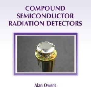 Compound Semiconductor Radiation Detectors - Hardback Discount Best Store To Get