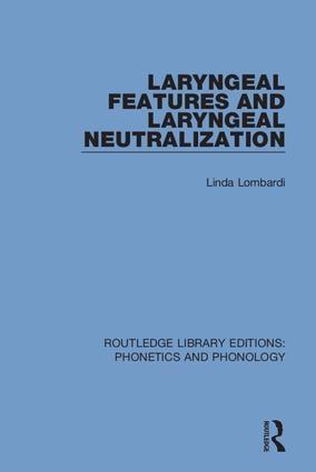 Laryngeal Features and Laryngeal Neutralization - Hardback Sale Release Dates