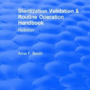 Sterilization Validation and Routine Operation Handbook (2001) - Hardback Clearance Cost