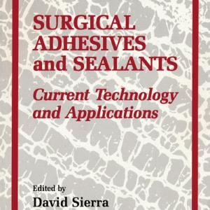 Surgical Adhesives & Sealants - Paperback / softback Shop For