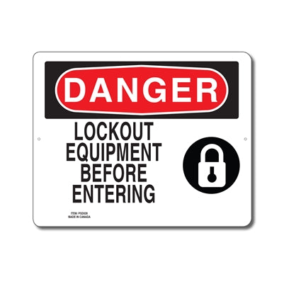 LOCKOUT EQUIPMENT BEFORE ENTERING - DANGER SIGN Discount Explore