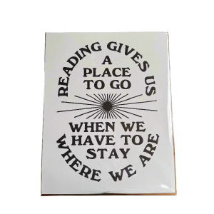 Reading Gives Us a Place to Go Letterpress Print by The Bee & The Fox Clearance Pictures