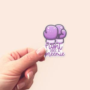 Fight Like a Preemie Sticker Cheap Outlet Store