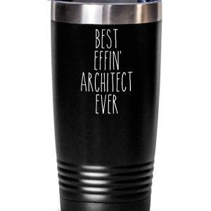 Gift For Architect Best Effin' Architect Ever Insulated Drink Tumbler Travel Cup Funny Coworker Gifts Clearance Deals
