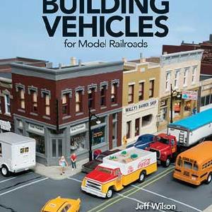 Kalmbach Publishing Co  12810 Building Vehicles for Model Railroads -- Softcover Free Shipping Supply