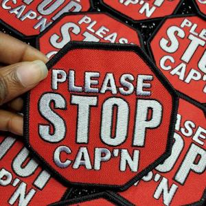 Fun Statement Patch "Please Stop Cap'n" Iron-on Embroidered Patch, Stop Sign Applique, Size 3x3", No Cap, Stop Lying Patch Popular Sale Online