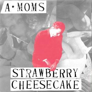 A Moms - Strawberry Cheesecake NEW 7" Online For Sale