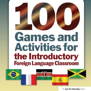 100 Games and Activities for the Introductory Foreign Language Classroom Buy Cheap Excellent