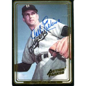 Carl Erskine Signed 1992 Action Packed Card Best Place Cheap Pice