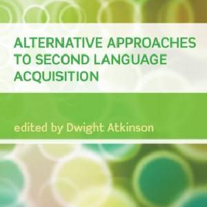 Alternative Approaches to Second Language Acquisition - Paperback / softback Geniue Stockist Cheap Online