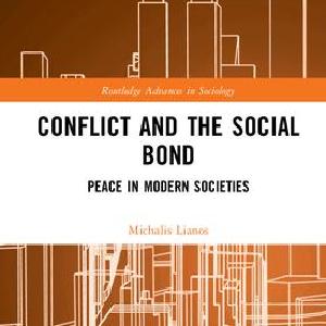 Conflict and the Social Bond - Hardback With Paypal For Sale