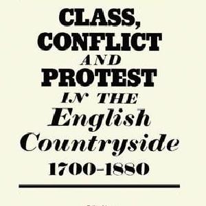 Class, Conflict and Protest in the English Countryside, 1700-1880 - Hardback Outlet 2025 Newest