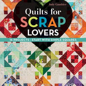 Quilts for Scrap Lovers - Softcover Clearance Official