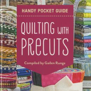 Quilting with Precuts Handy Pocket Guide Discount Best Pices