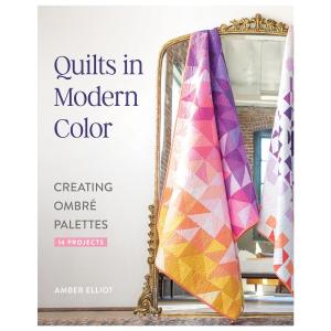 Quilts in Modern Color, Creating Ombr Palettes Book Clearance Discounts