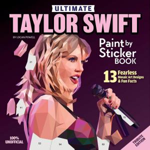 Ultimate Taylor Swift Paint by Sticker Book Cheap Pice