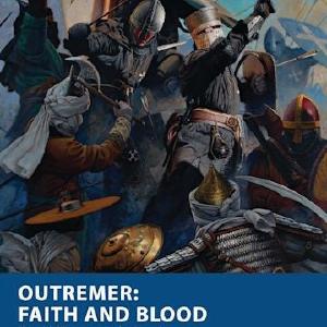 Outremer Faith and Blood Get To Buy Cheap Pice