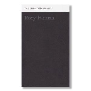 Roxy Farman: Who Does Not Deserve Death Best Sale Cheap Pice