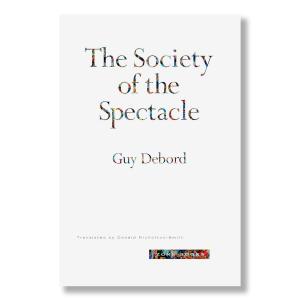 The Society of the Spectacle Clearance Outlet