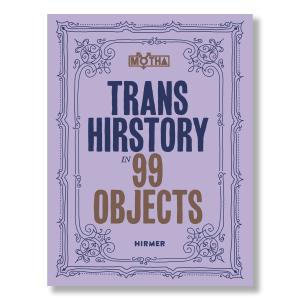 Trans Hirstory in 99 Objects Sale Browse
