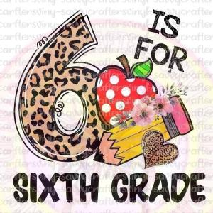 6 is for Sixth Grade Top Quality Online