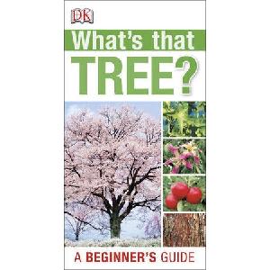 What's That Tree - a Beginner's Guide Cheap Sale Genuine