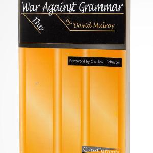 THE WAR AGAINST GRAMMAR Clearance 2025