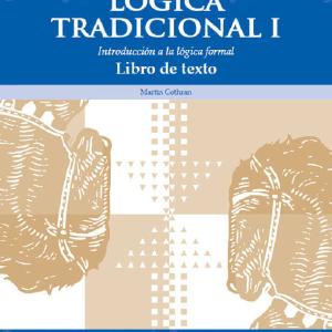 Traditional Logic 1 Text Spanish Edition (Lgica Tradicional I Libro de texto) Store Online