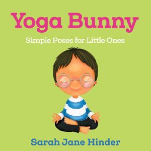Yoga Bunny: Simple Poses for Little Ones Cheap With Mastercard