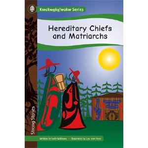 Strong Stories Kwakwakawakw: Hereditary Chiefs and Matriarchs Online Online For Sale