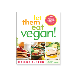 Let Them Eat Vegan by Dreena Burton Discount