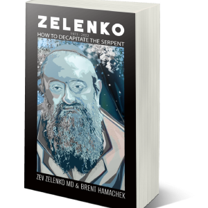 Zelenko: How to Decapitate the Serpent Buy Cheap Genuine