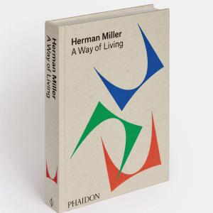 Herman Miller: A Way of Living Buy Cheap Popular