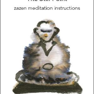 The Still Point: Zazen Meditation Instructions Manchester Sale Online