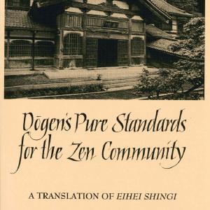 Dogen's Pure Standards for the Zen Community: A Translation of Eihei Shingi Shop Offer Cheap Pice
