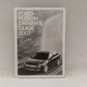 2007 Ford Fusion Owners Manual Book Guide OEM Used Auto Parts Sale Finishline