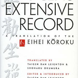 Dogen's Extensive Record: A Translation of the Eihei Koroku Outlet Extremely