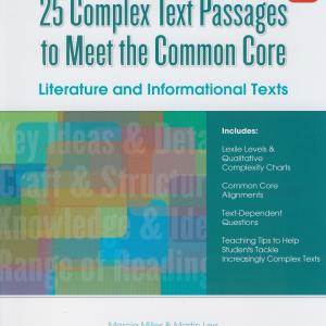 25 Complex Text Passages to Meet the Common Core Reproducible Book Reliable Online