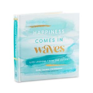 Happiness Comes in Waves Book by Holly Daniels Christensen Free Shipping Best Seller