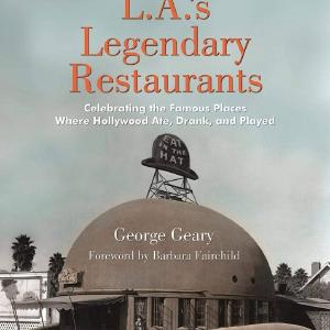 LA's Legendary Restaurants book View Cheap Online