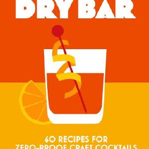 Dry Bar Book New Arrival Cheap Online