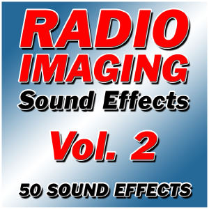 Radio Imaging Sound Effects Pack - Volume 2 Best Pices