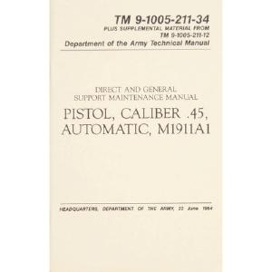 Pistol, Cal .45, Auto Technical Manual Order