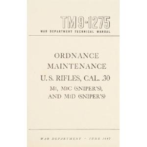 U.S. Rifles, Cal .30 Technical Manual Cheap Sale 2025