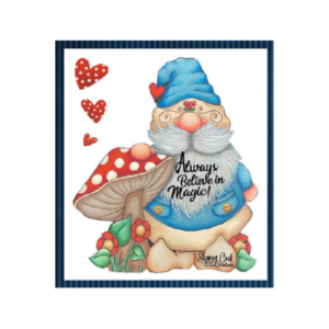 Always Believe in Magic! Gnome By Sharon Cook Outlet Cheap Pice